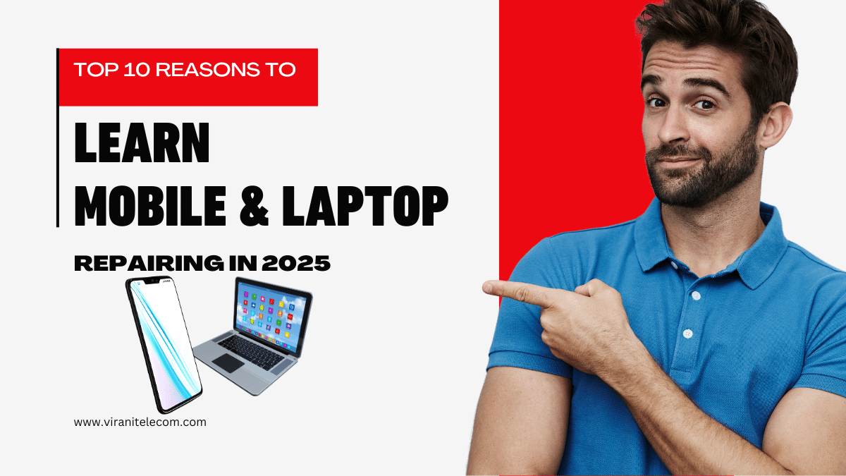 Mobile and Laptop Repairing Course