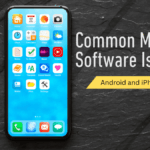 Mobile Software Issues