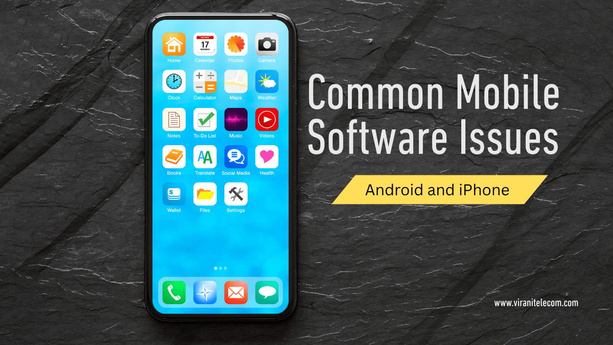 Mobile Software Issues