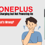 OnePlus Charging but Not Powering On