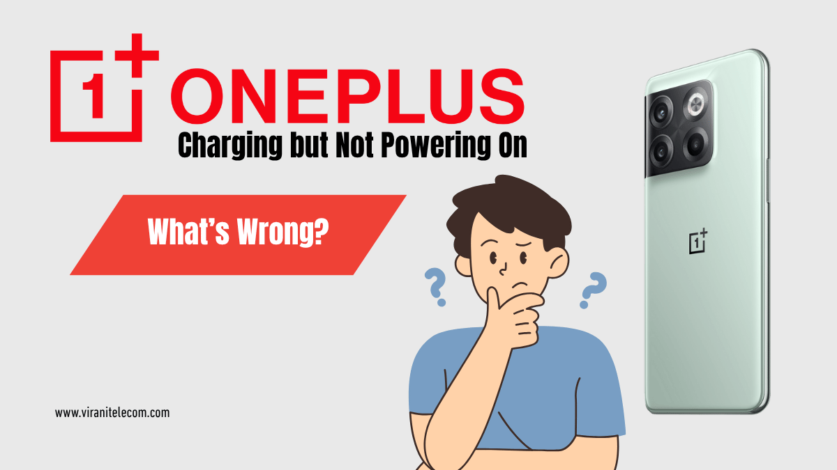 OnePlus Charging but Not Powering On