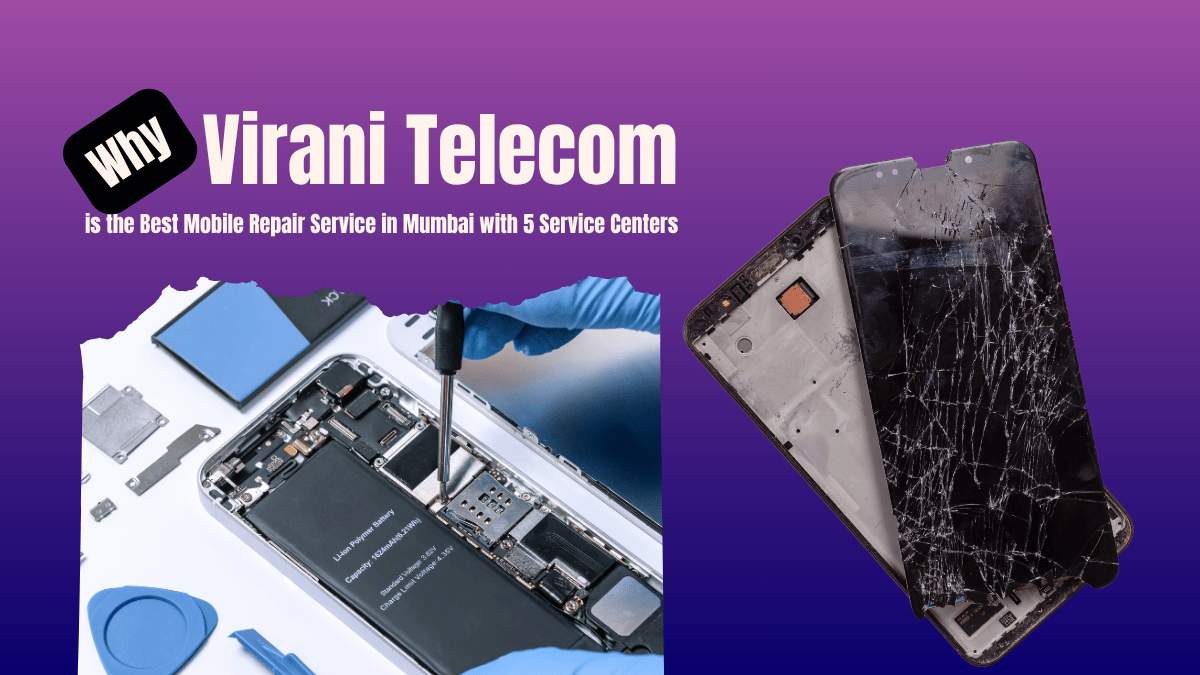 Best Mobile Repair Service in Mumbai