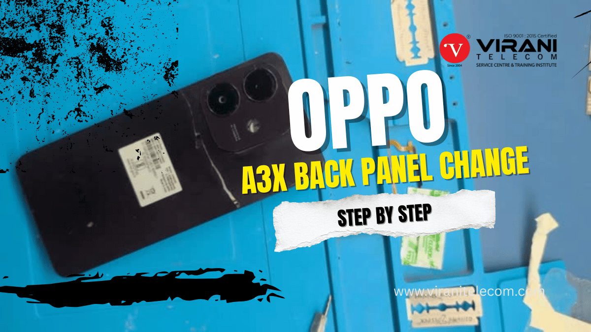 Oppo A3X Back Panel Replacement - Virani Telecom