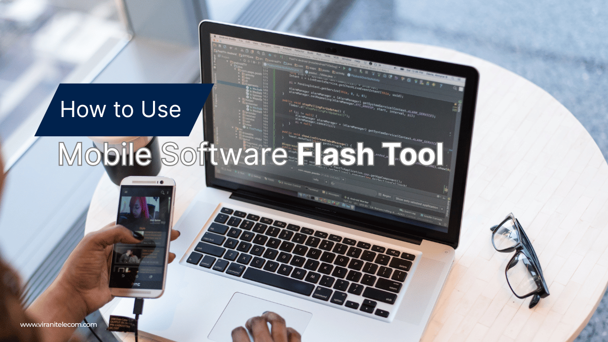 Mobile Software Flash Tool for Mobile Repair Like a Pro