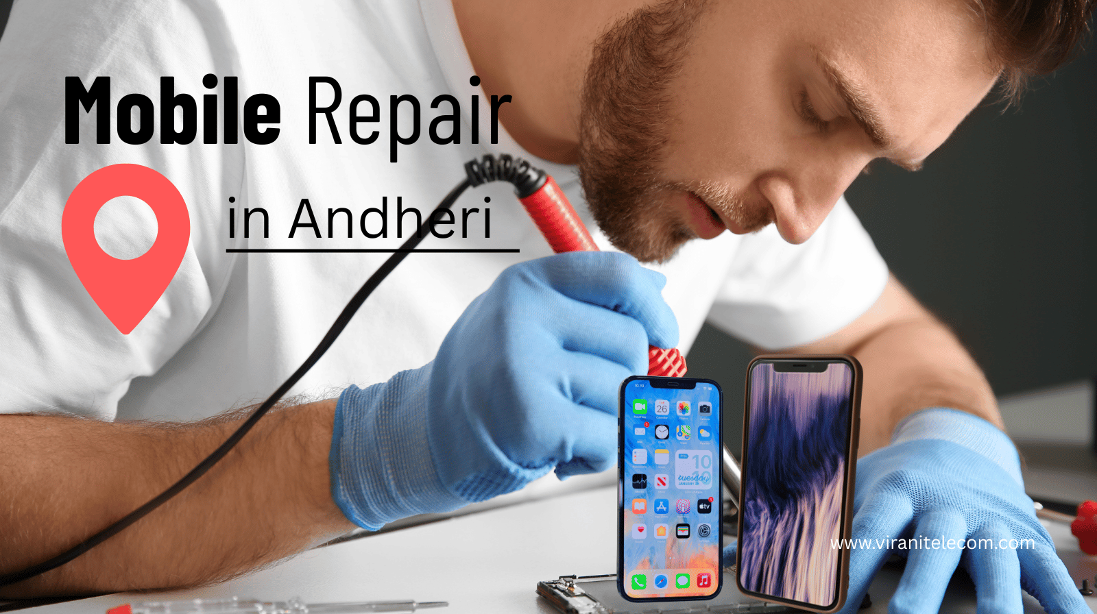 Best Mobile Repair Service in Andheri - Virani Telecom!