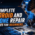 Android and iPhone Repair Basics for Beginners - Virani Telecom
